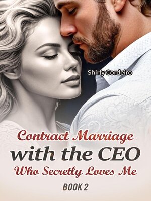 cover image of Contract Marriage with the CEO Who Secretly Loves Me 2